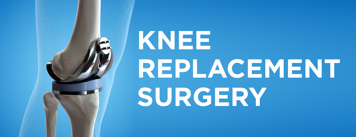 Knee Replacement Surgery: Procedure, Types and Risks
