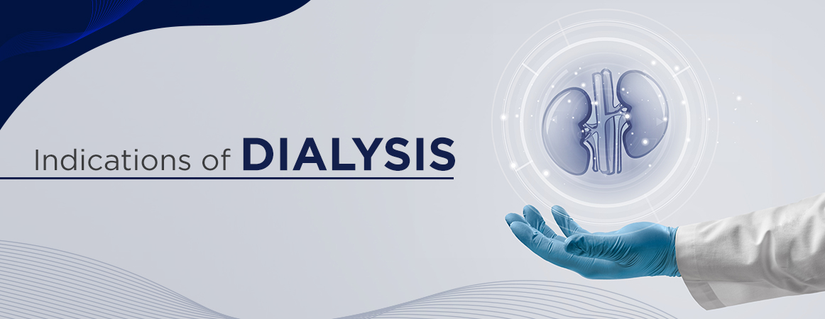Indications of Dialysis